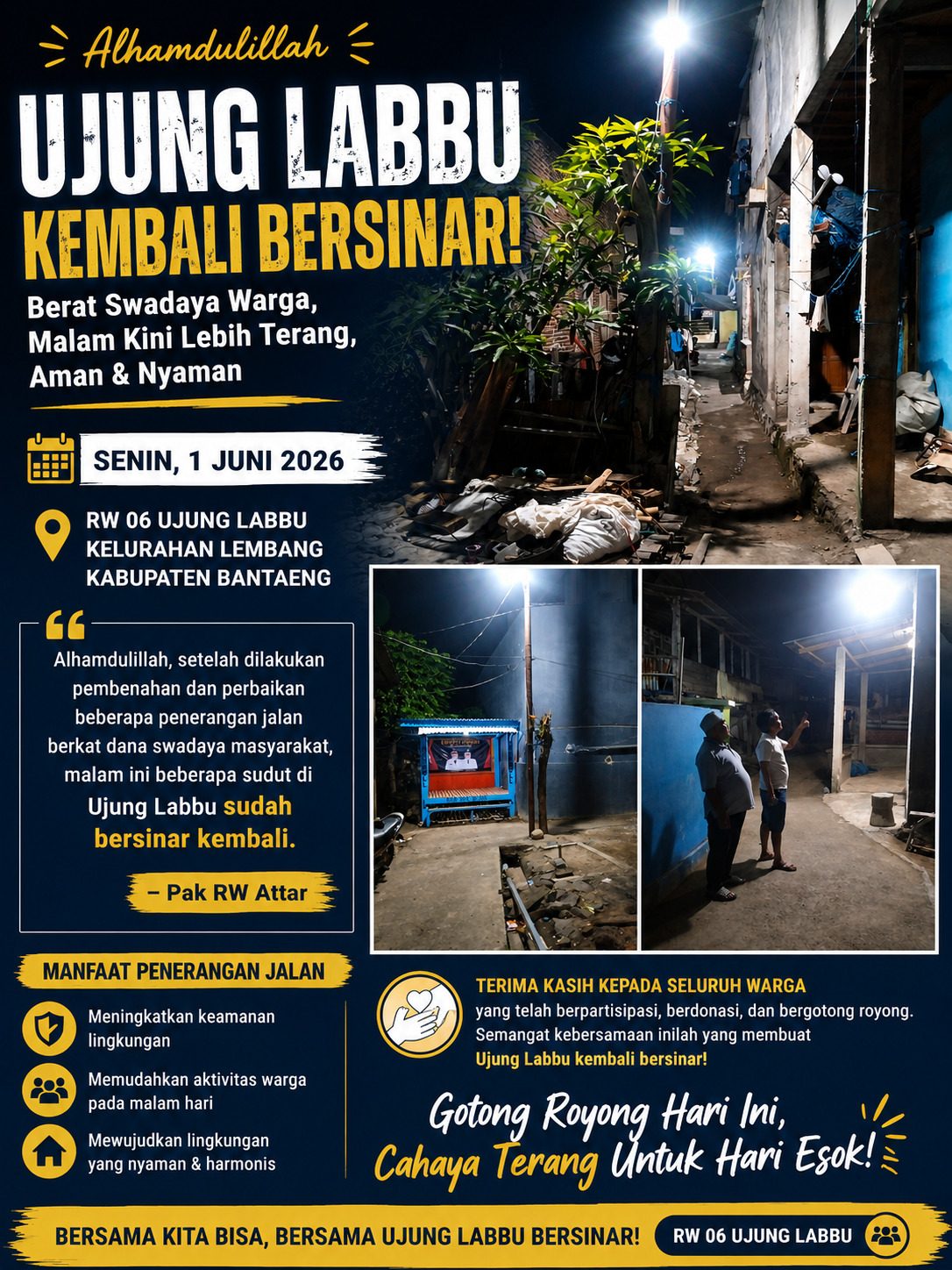 UJUNG LABBU KEMBALI BERSINAR! Berkat Swadaya Warga, Malam di RW 06 Kini Lebih Terang dan Aman